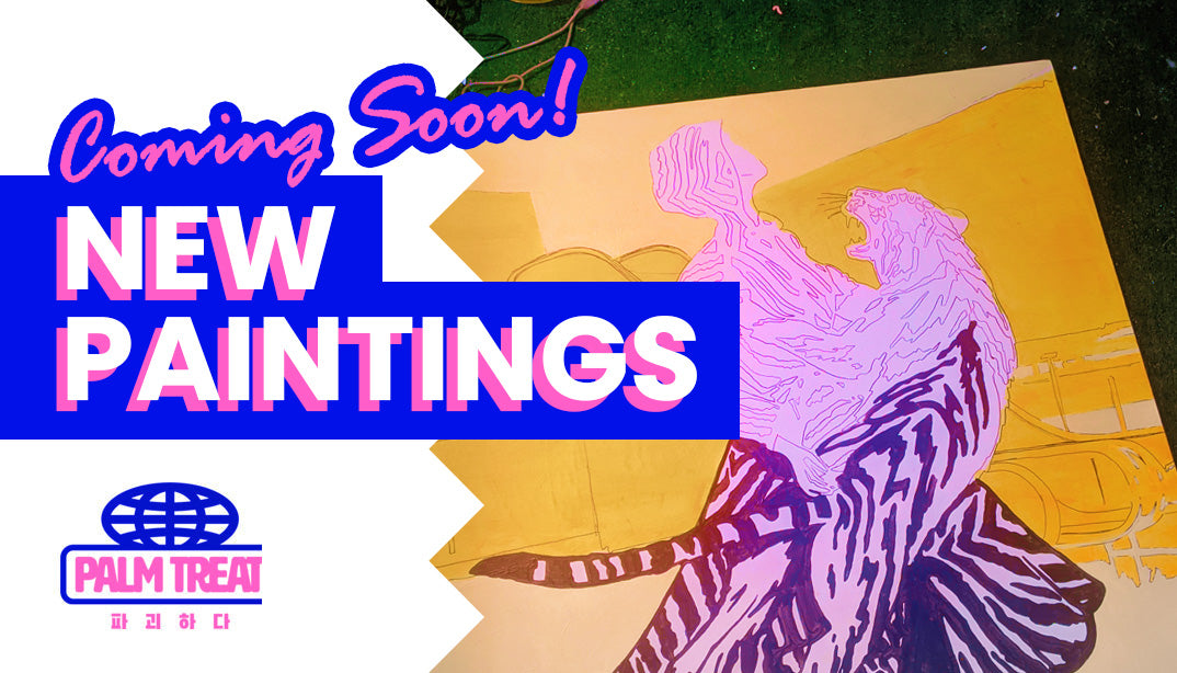 Sneak Peek: New Paintings from Palm Treat