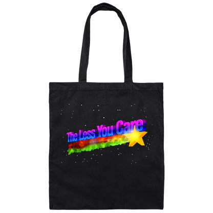 The Less You Care Canvas Tote Bag
