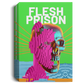 Flesh Prison Deluxe Canvas Art