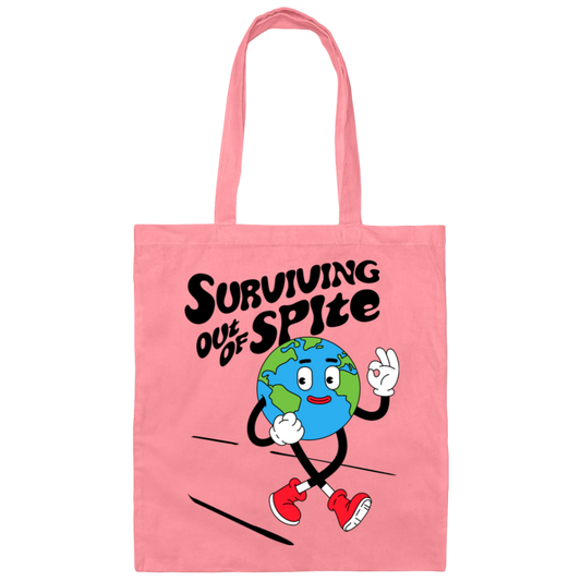 Surviving Out Of Spite Canvas Tote Bag