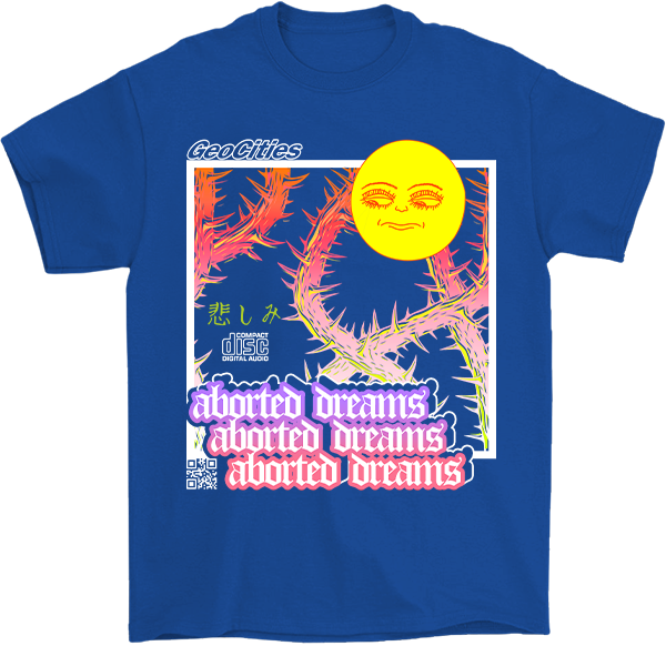 Aborted Dreams T-Shirt