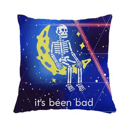 It's Been Bad Dad 16x16" Pillow
