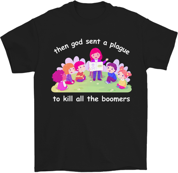 Boomer Plague T-Shirt