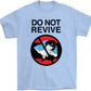 Do Not Revive T-Shirt by palm-treat.myshopify.com for sale online now - the latest Vaporwave &amp; Soft Grunge Clothing