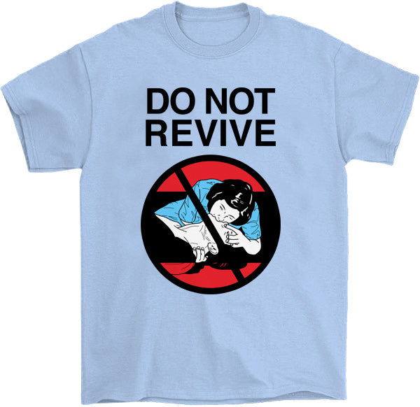 Do Not Revive T-Shirt by palm-treat.myshopify.com for sale online now - the latest Vaporwave &amp; Soft Grunge Clothing