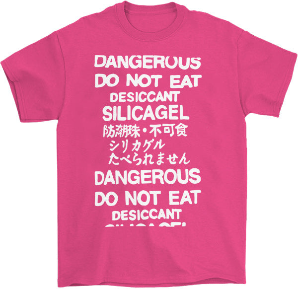 do not eat desiccant silica gel dangerous t-shirt in pink by palm treat
