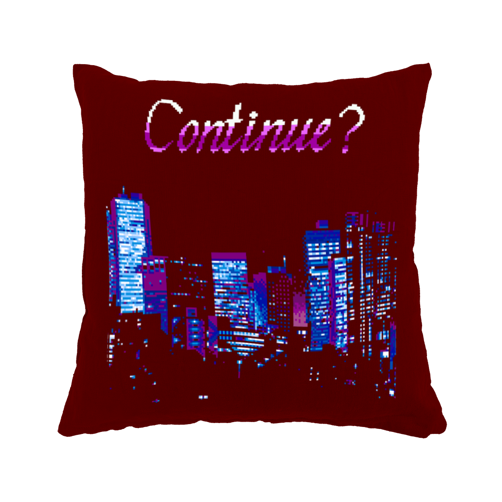 City Continue? 16x16" Pillow