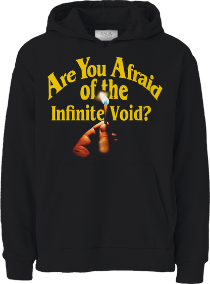 Are you Afraid of the Infinite Void? Hoodie