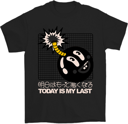 Today is my Last T-Shirt