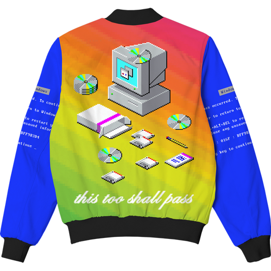 This Too Shall Pass Bomber Jacket