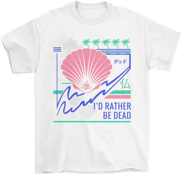 I'd Rather Be Dead T-Shirt by palm-treat.myshopify.com for sale online now - the latest Vaporwave &amp; Soft Grunge Clothing
